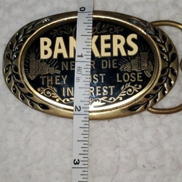 Aminco Heritage Vintage "Old Bankers Never Die They..." 1980 Solid Brass Buckle - Picture 5 of 5